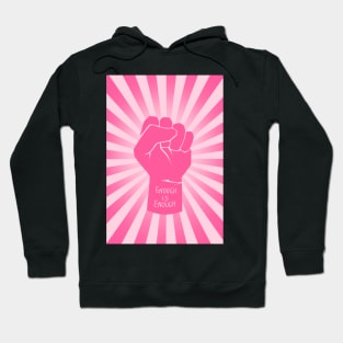 pink raised fist | enough is enough | vintage, retro Hoodie